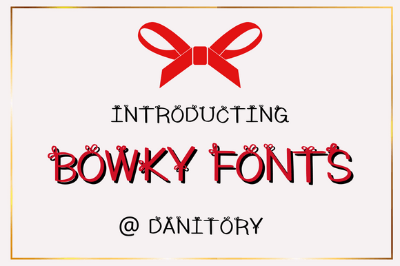 Bowky: A Sweet, Bow-Adorned Display Font for Editorial Charm