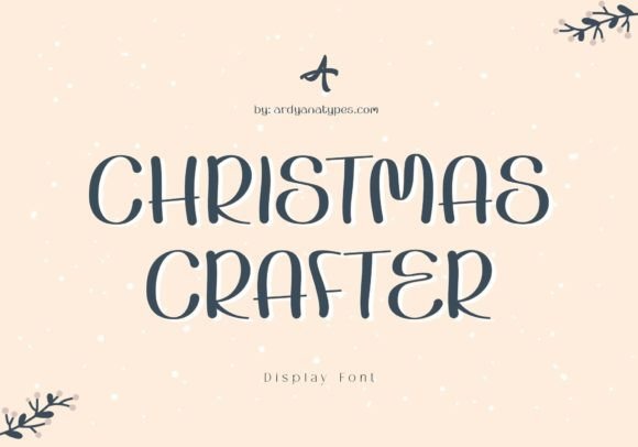 Christmas Crafter: A Friendly Handwritten Display Font for Festive Branding