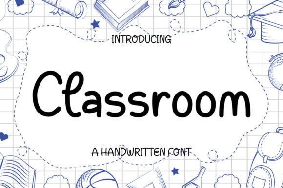 Classroom: A Handwritten Display Font That Feels Like a Smile