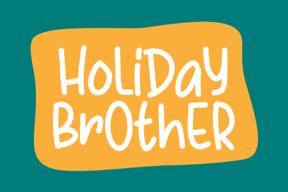 Holiday Brother: A Handwritten Display Font with Warmth and Clarity