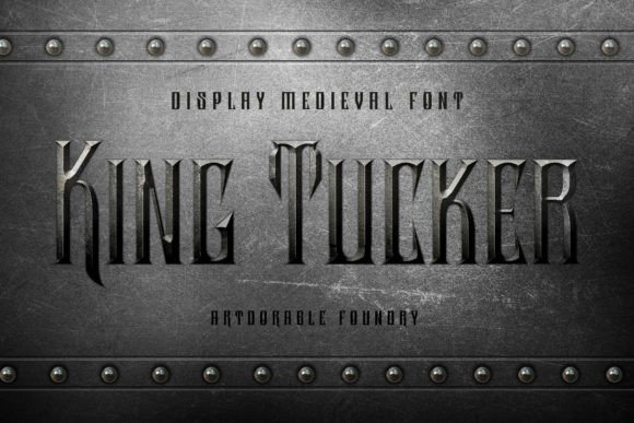 King Tucker: A Display Font That Anchors Medieval Charm in Modern Web Design