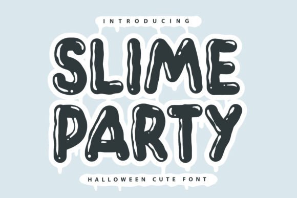 Slime Party: A Playful Halloween Display Font for Digital Design
